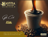 Load image into Gallery viewer, Havana Roasters Coffee Gift Card